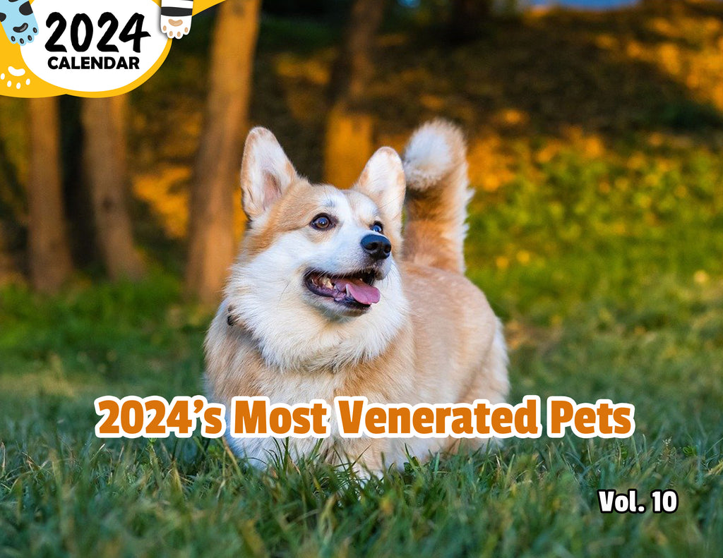 2024's Most Venerated Pets Volume Ten: 2024 Wall Calendar (Published)