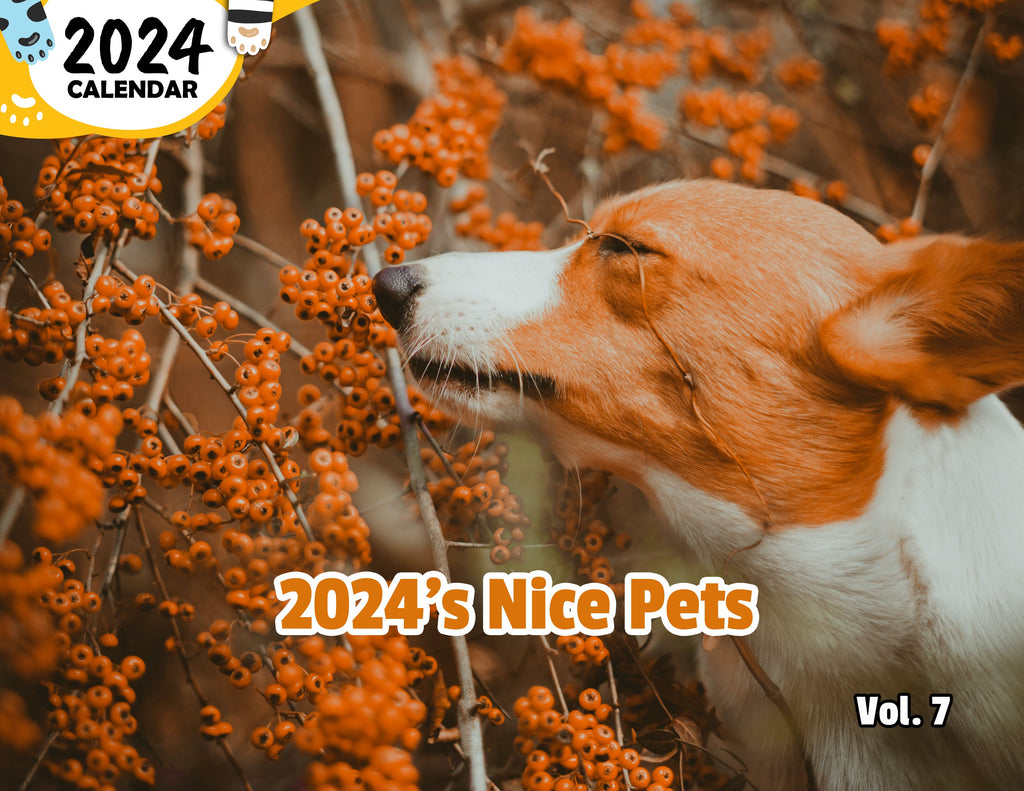 2024's Nice Pets Volume Seven: 2024 Wall Calendar (Published)