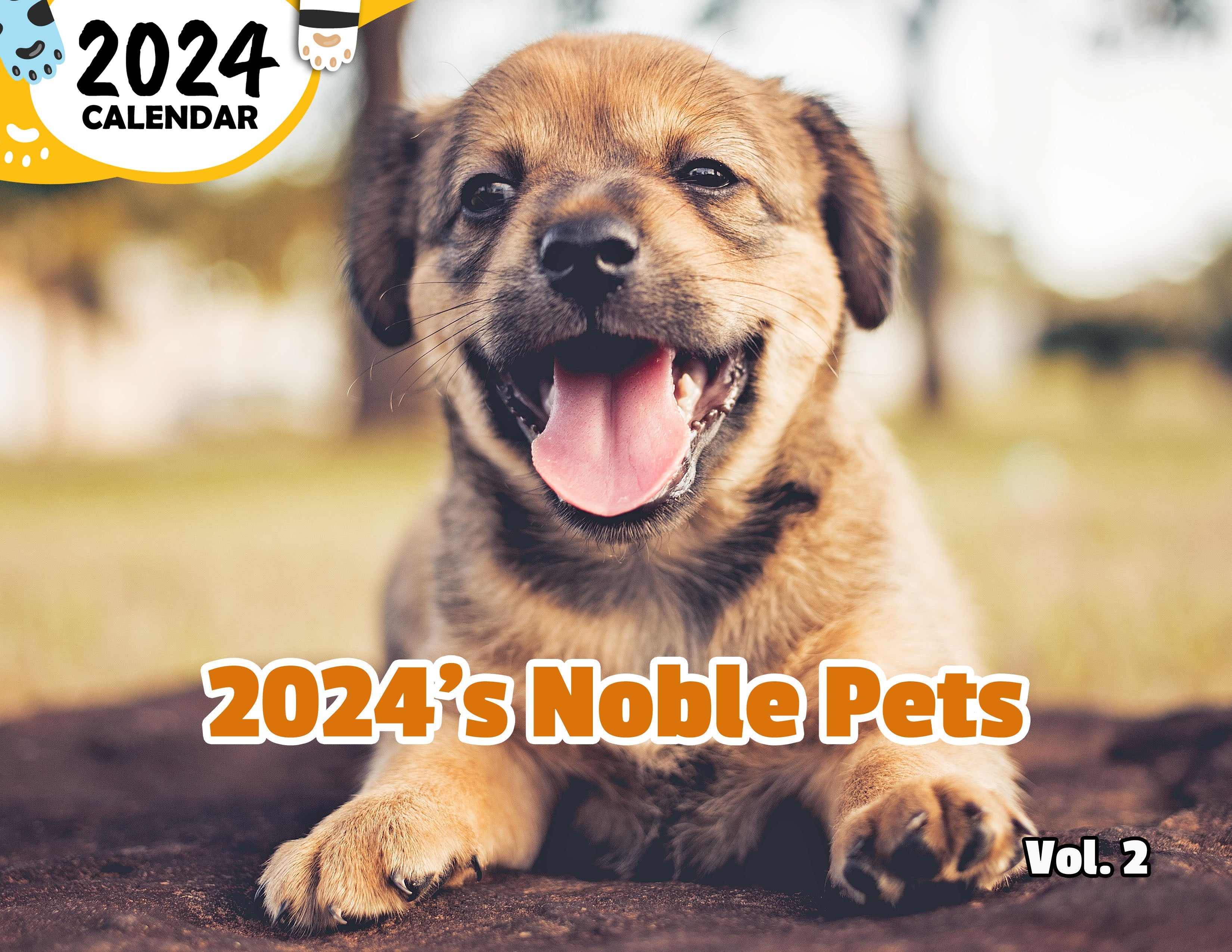2024's Noble Pets Volume Two: 2024 Wall Calendar (Published)