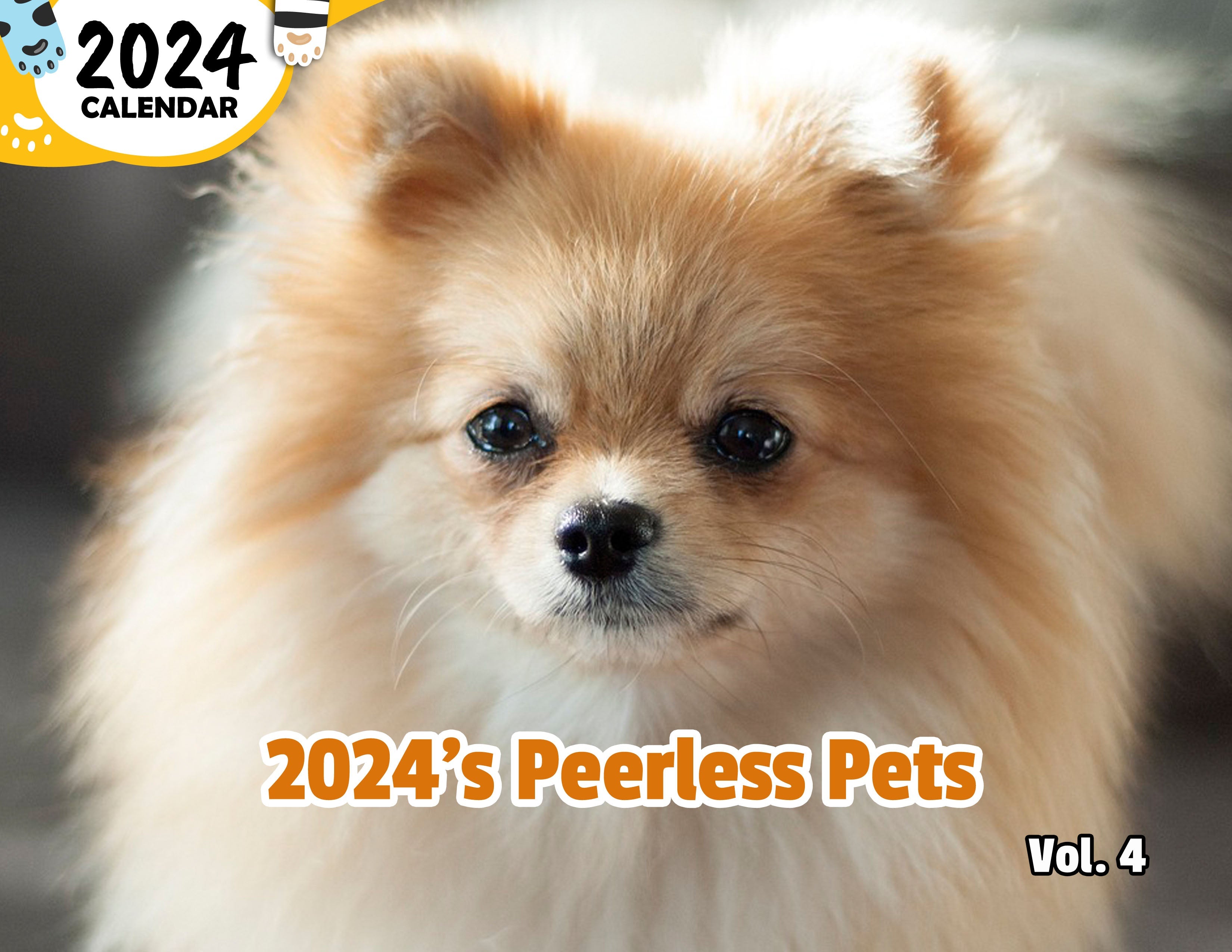 2024's Peerless Pets Volume Four: 2024 Wall Calendar (Published)