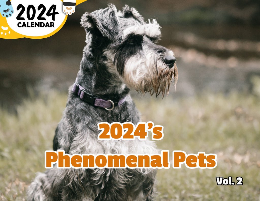 2024's Phenomenal Pets Volume Two: 2024 Wall Calendar (Published)