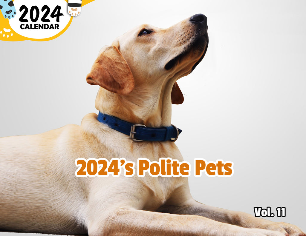 2024's Polite Pets Volume Eleven: 2024 Wall Calendar (Published)