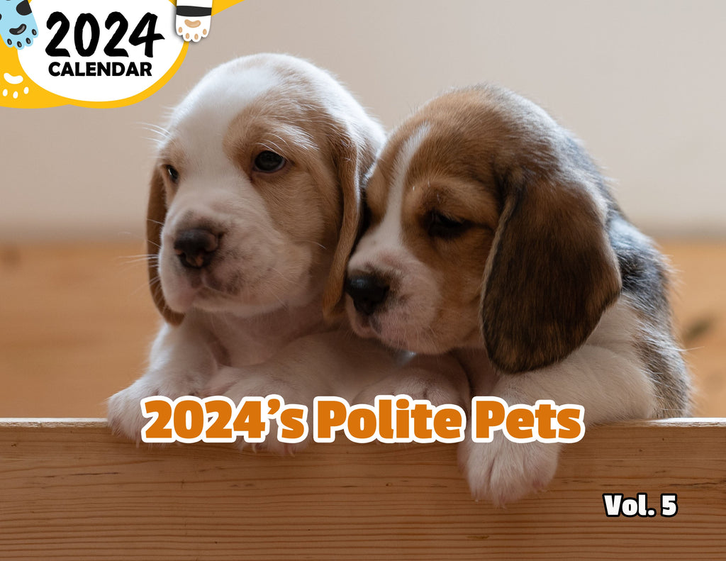 2024's Polite Pets Volume Five: 2024 Wall Calendar (Published)