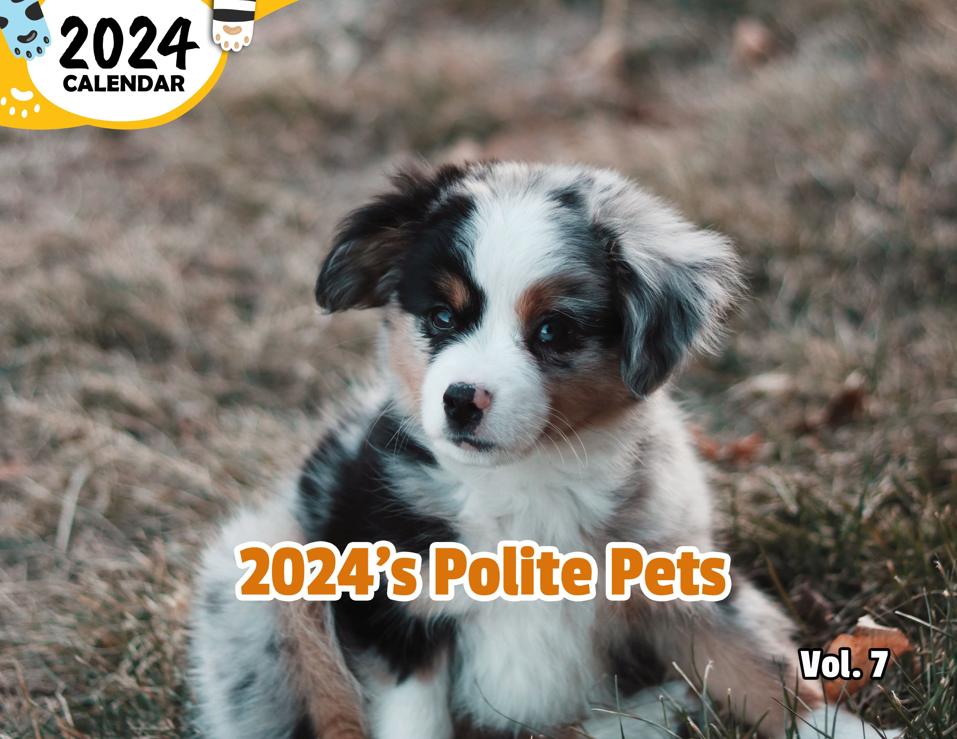 2024's Polite Pets Volume Seven: 2024 Wall Calendar (Published)