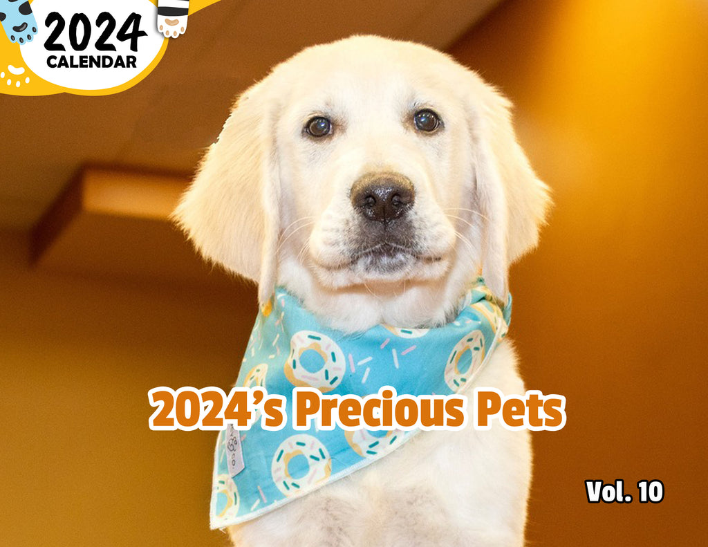 2024's Precious Pets Volume Ten: 2024 Wall Calendar (Published)