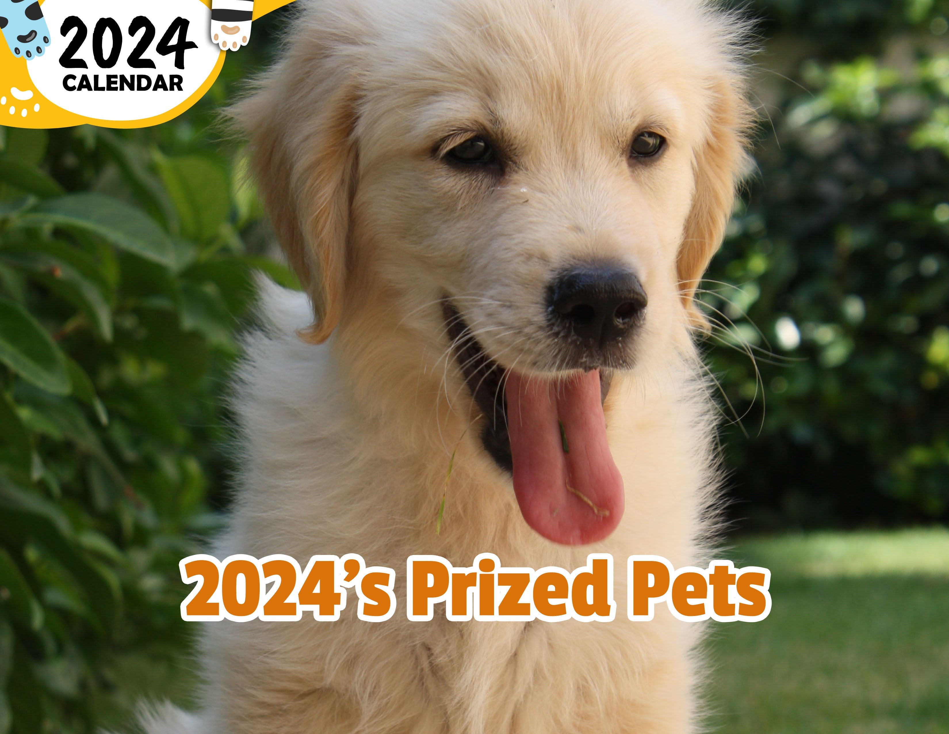 2024's Prized Pets: 2024 Wall Calendar (Published)