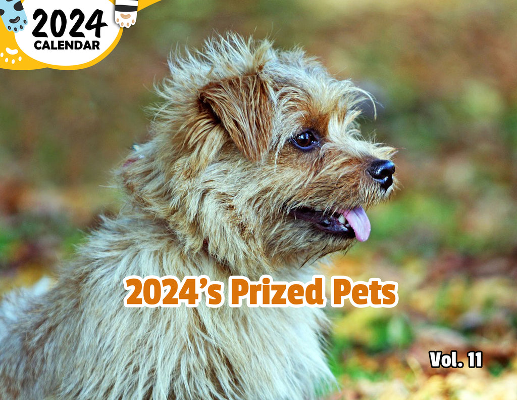 2024's Prized Pets Volume Eleven: 2024 Wall Calendar (Published)