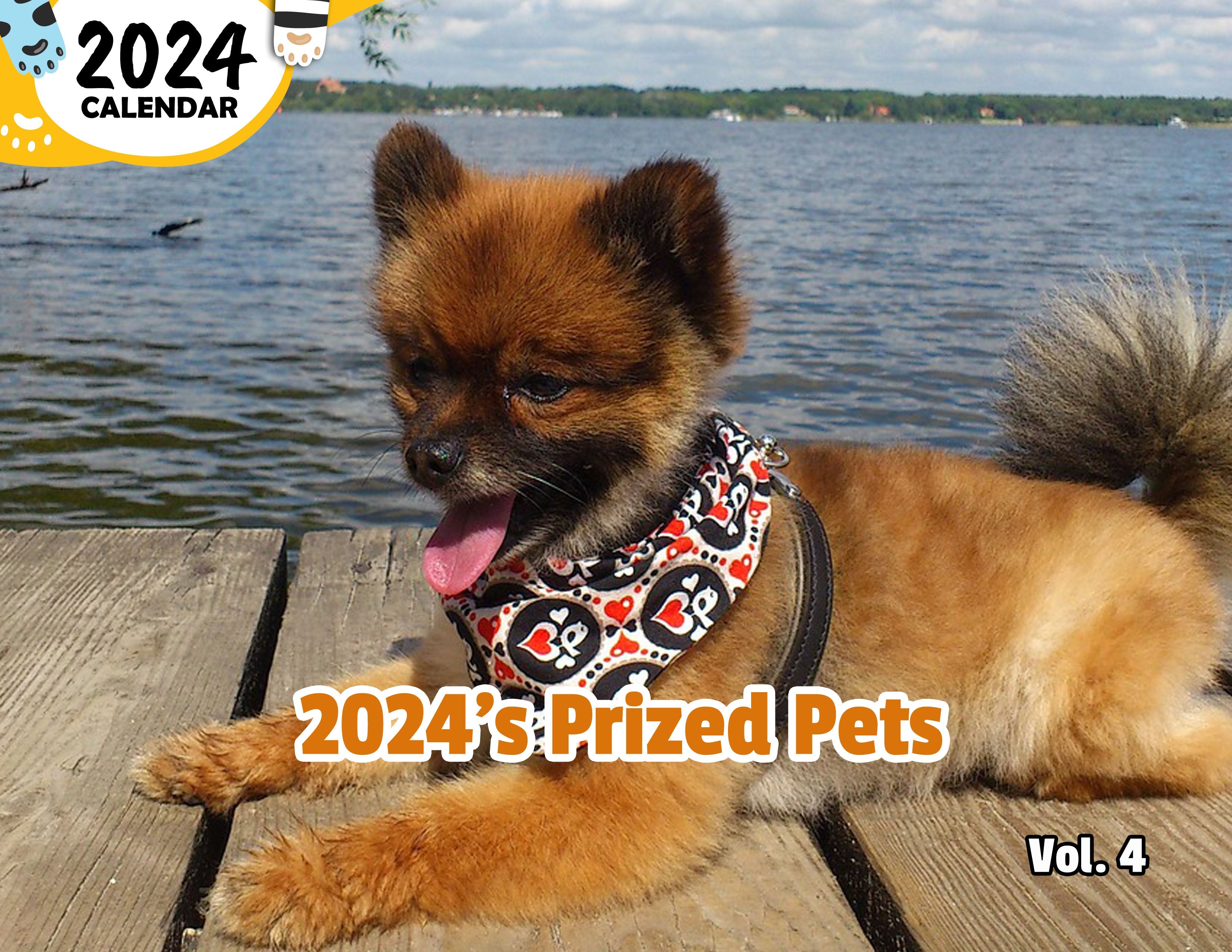 2024's Prized Pets Volume Four: 2024 Wall Calendar (Published)