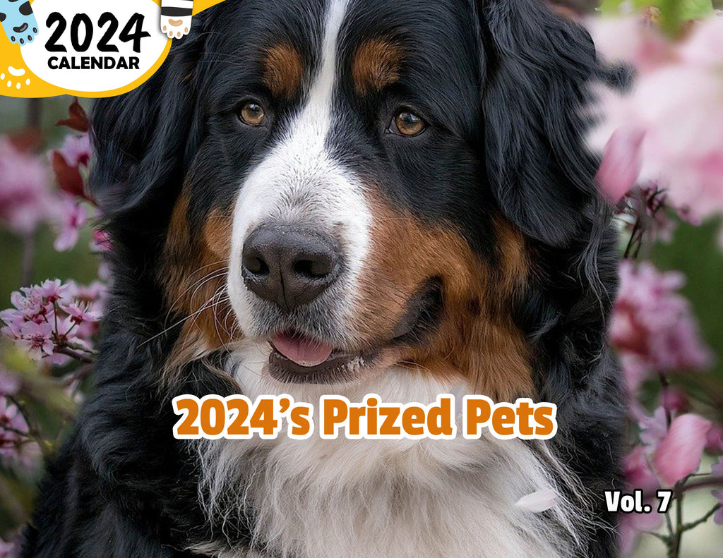 2024's Prized Pets Volume Seven: 2024 Wall Calendar (Published)