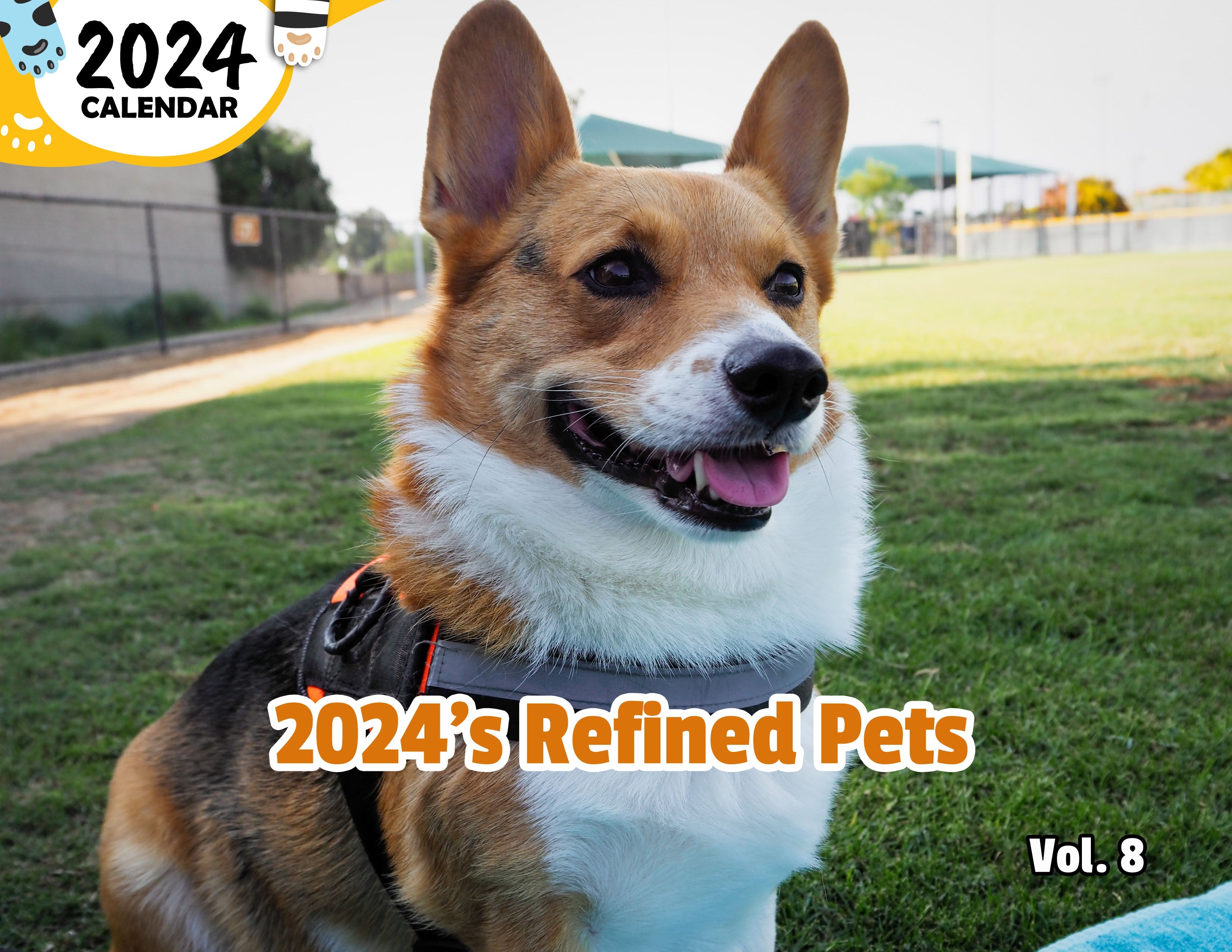 2024's Refined Pets Volume Eight: 2024 Wall Calendar (Published)