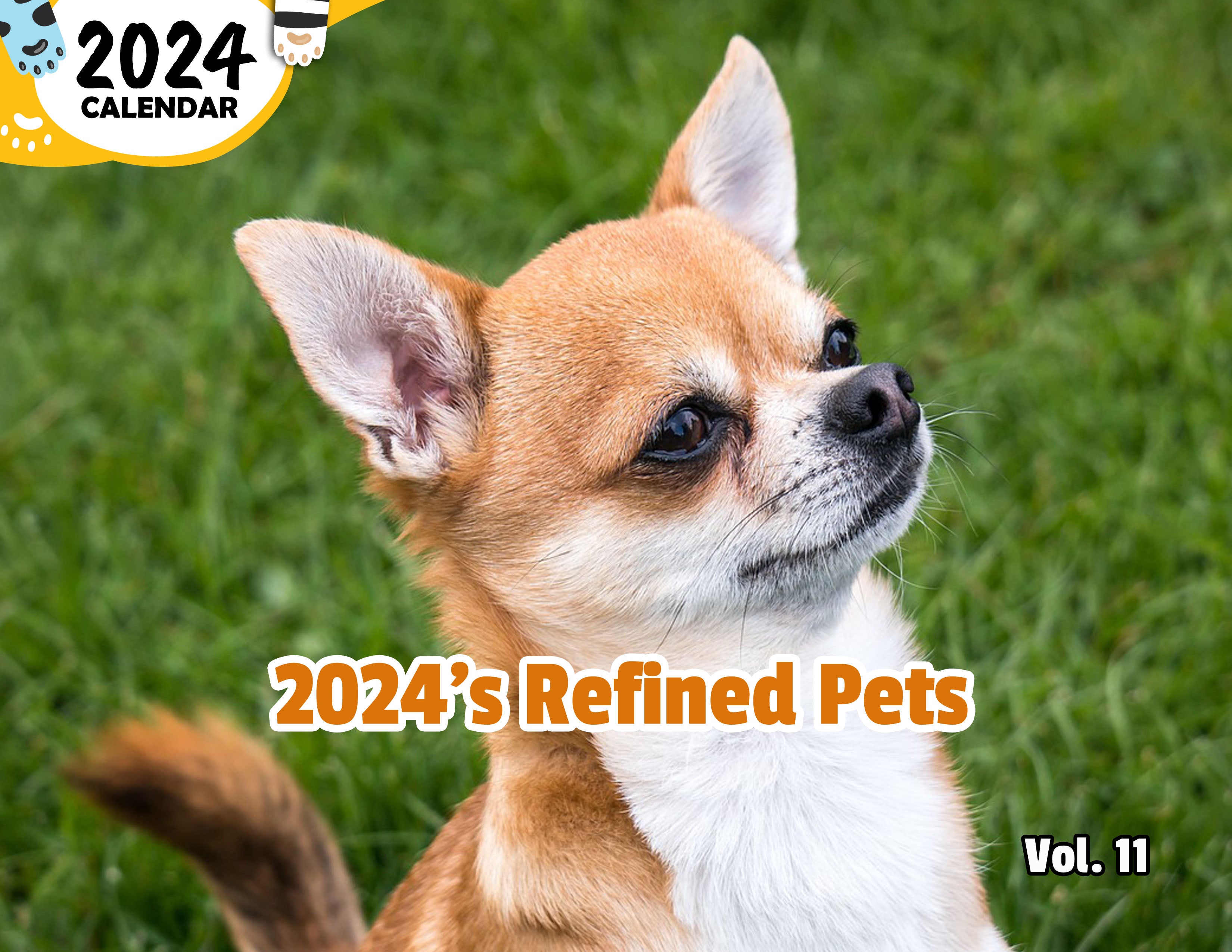2024's Refined Pets Volume Eleven: 2024 Wall Calendar (Published)