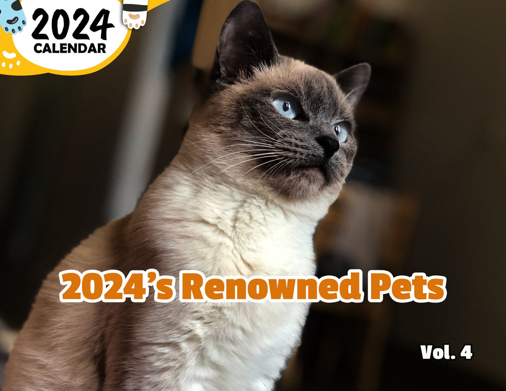 2024's Renowned Pets Volume Four: 2024 Wall Calendar (Published)