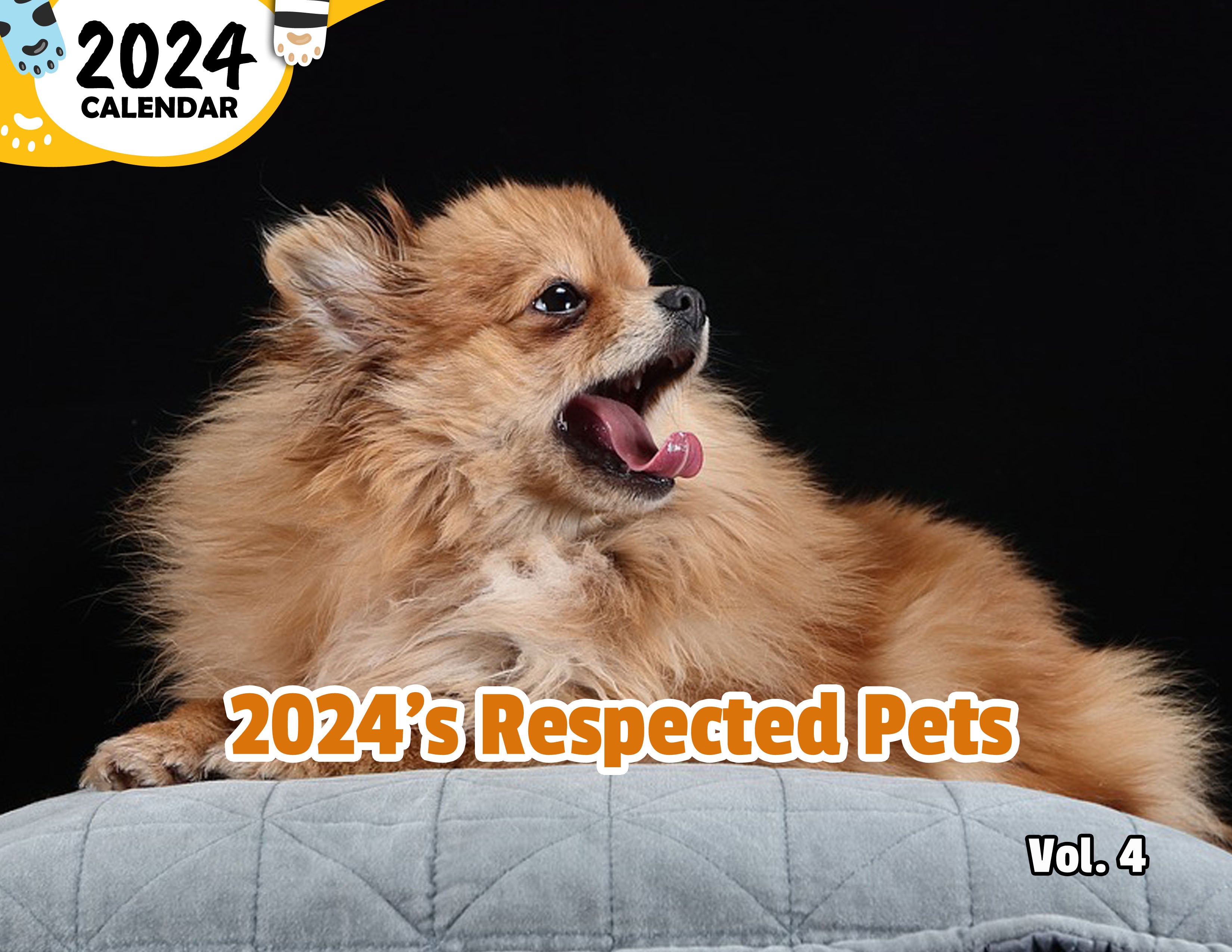 2024's Respected Pets Volume Four: 2024 Wall Calendar (Published)