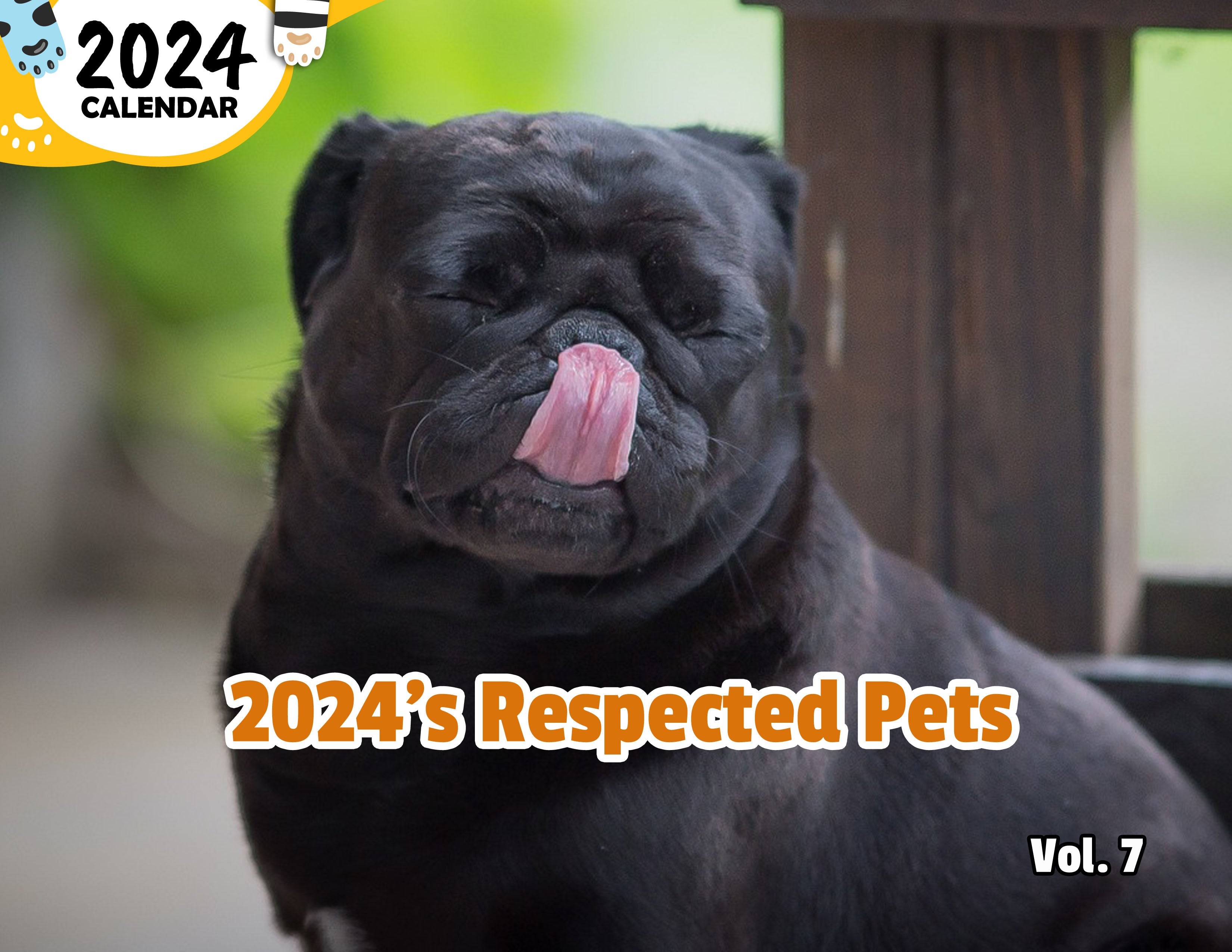 2024's Respected Pets Volume Seven: 2024 Wall Calendar (Published)