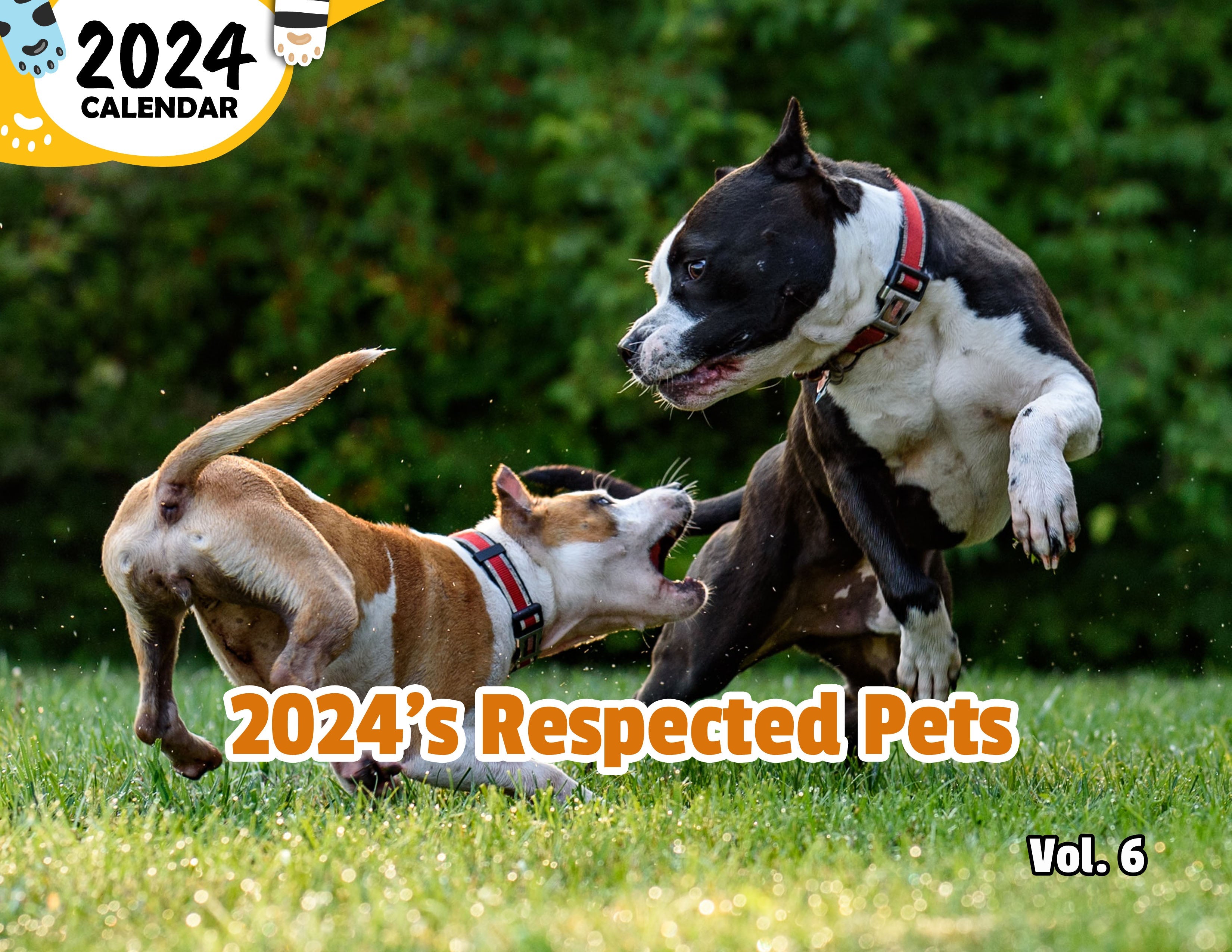 2024's Respected Pets Volume Six: 2024 Wall Calendar (Published)