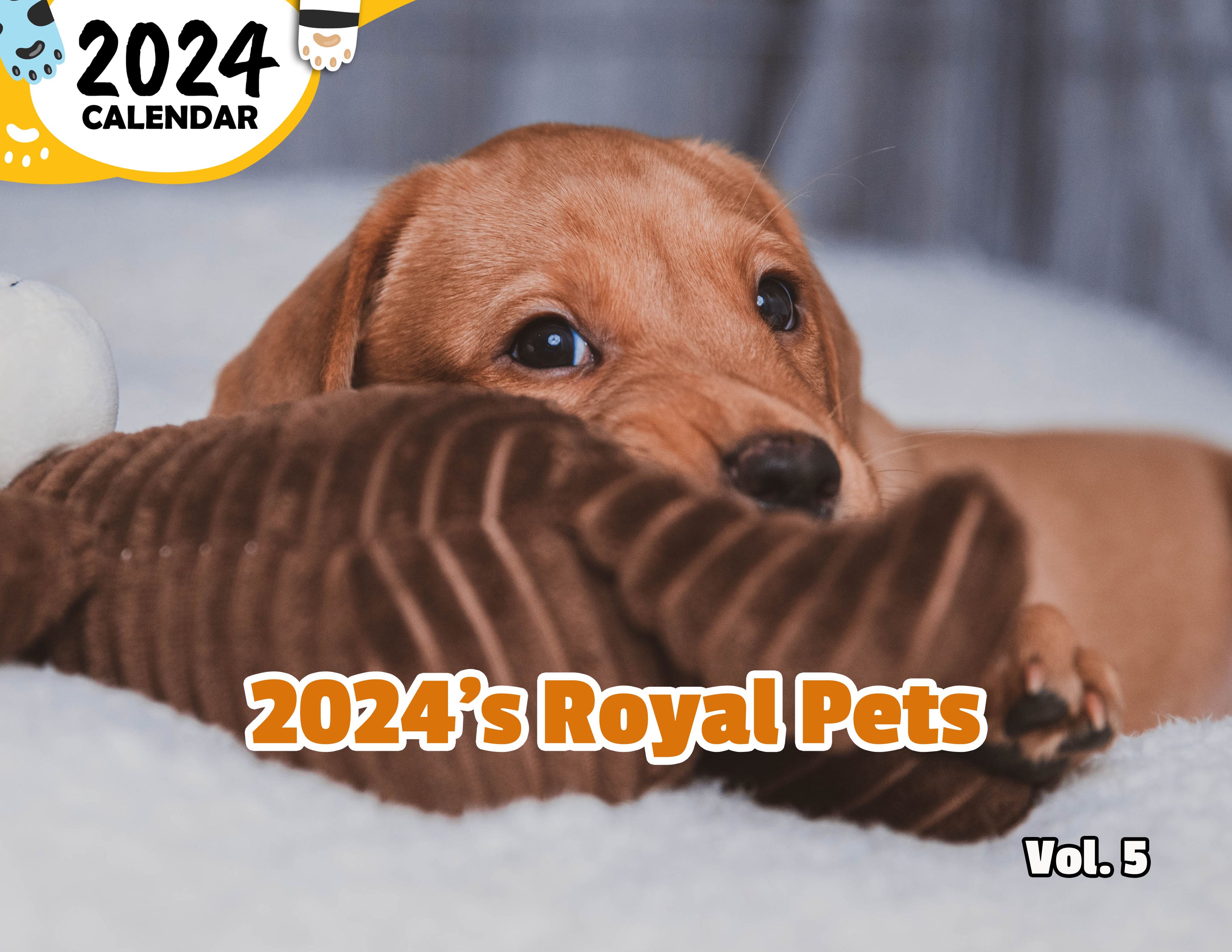 2024's Royal Pets Volume Five: 2024 Wall Calendar (Published)