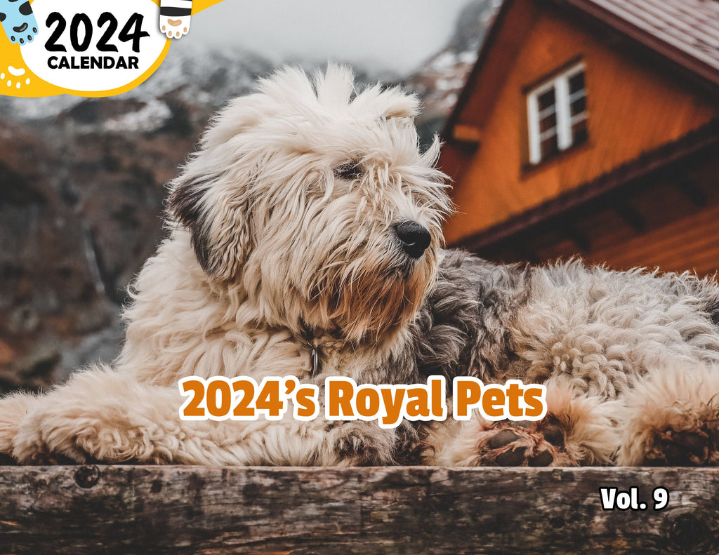 2024's Royal Pets Volume Nine: 2024 Wall Calendar (Published)