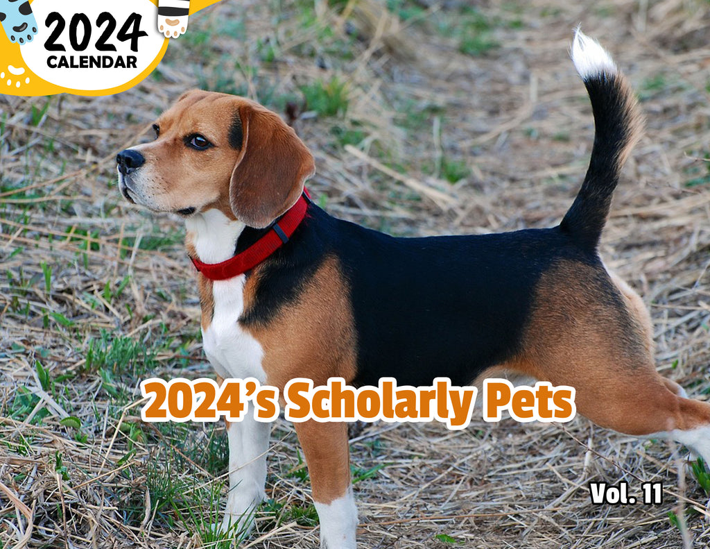 2024's Scholarly Pets Volume Eleven: 2024 Wall Calendar (Published)