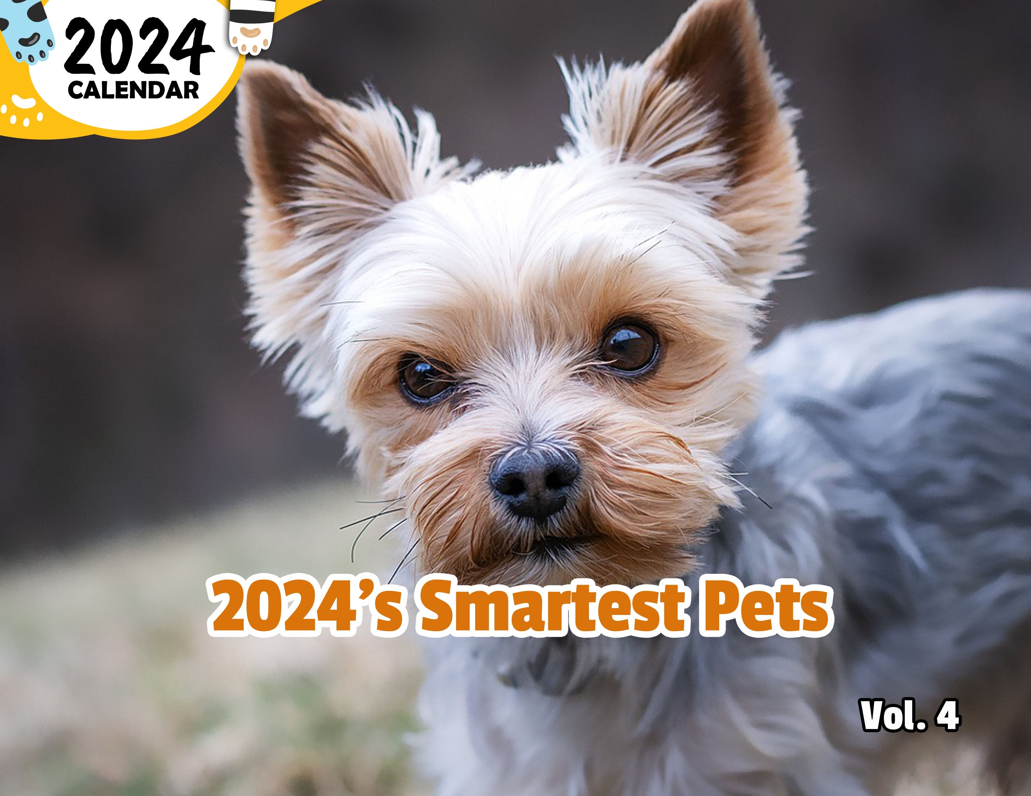 2024's Smartest Pets Volume Four: 2024 Wall Calendar (Published)