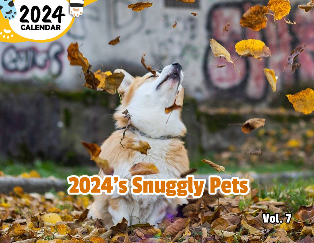 2024's Snuggly Pets Volume Seven: 2024 Wall Calendar (Published)