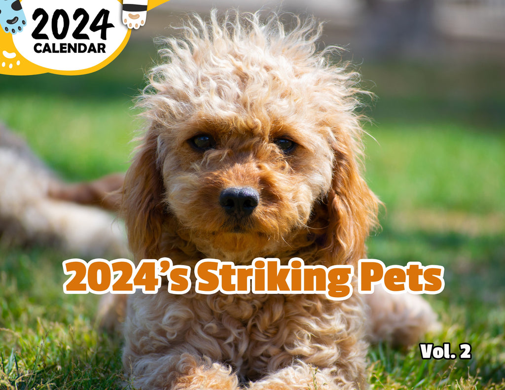2024's Striking Pets Volume Two: 2024 Wall Calendar (Published)