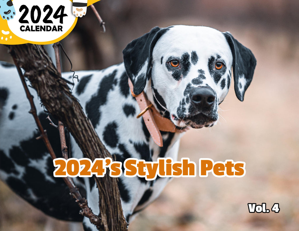 2024's Stylish Pets Volume Four: 2024 Wall Calendar (Published)