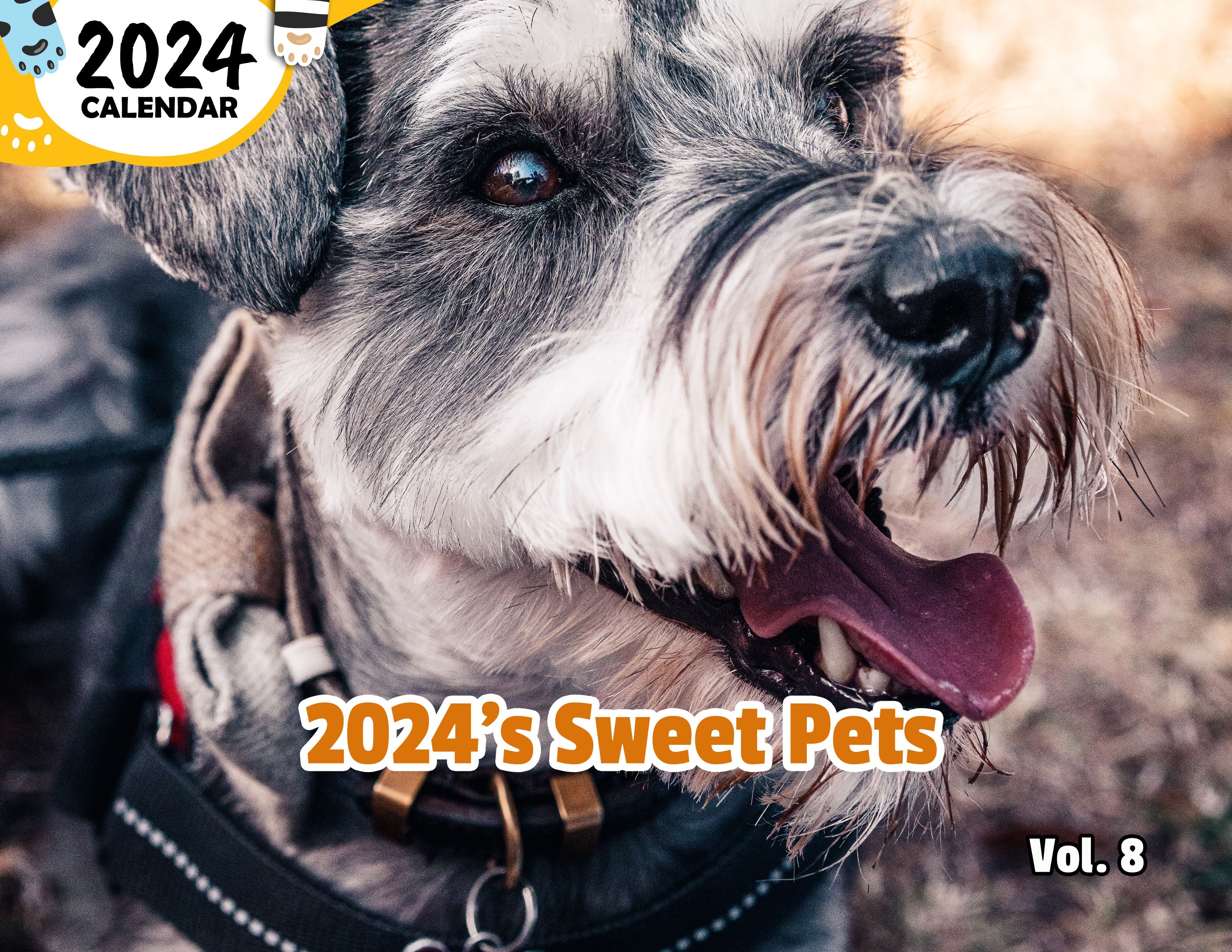 2024's Sweet Pets Volume Eight: 2024 Wall Calendar (Published)