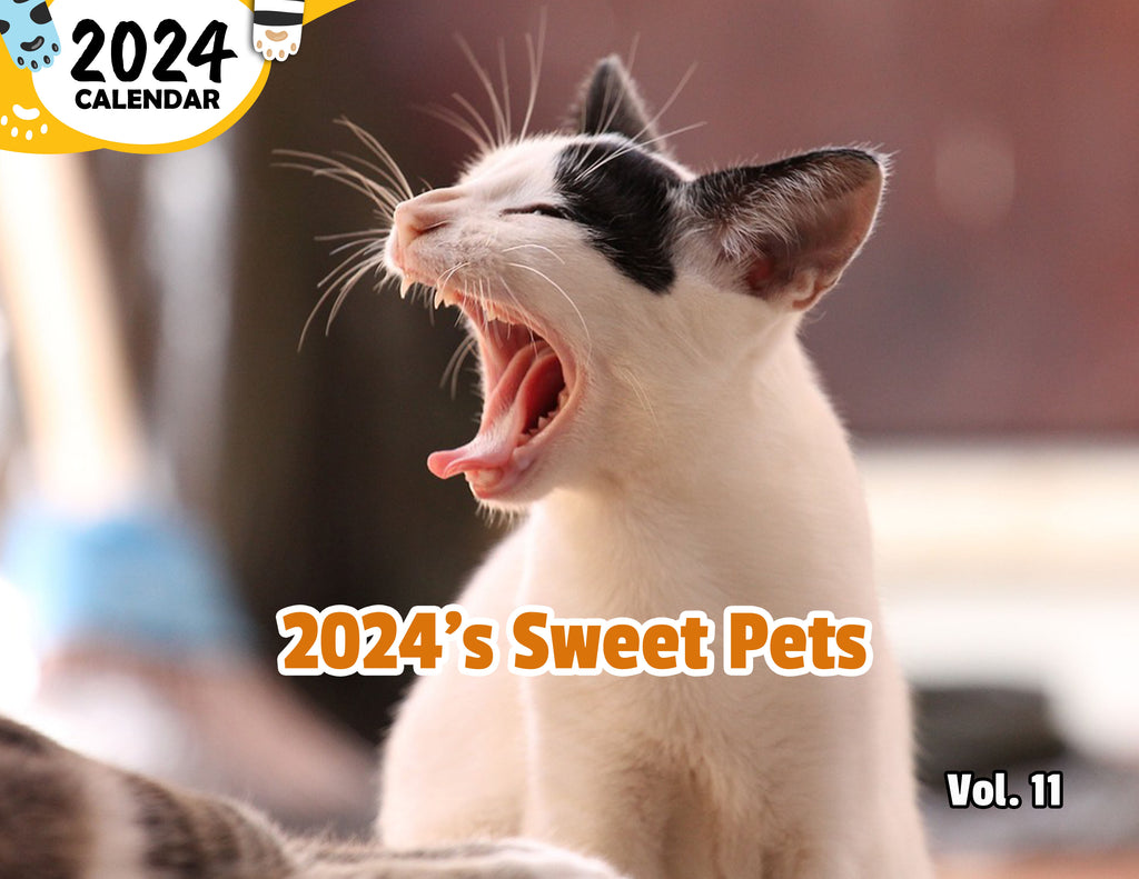 2024's Sweet Pets Volume Eleven: 2024 Wall Calendar (Published)