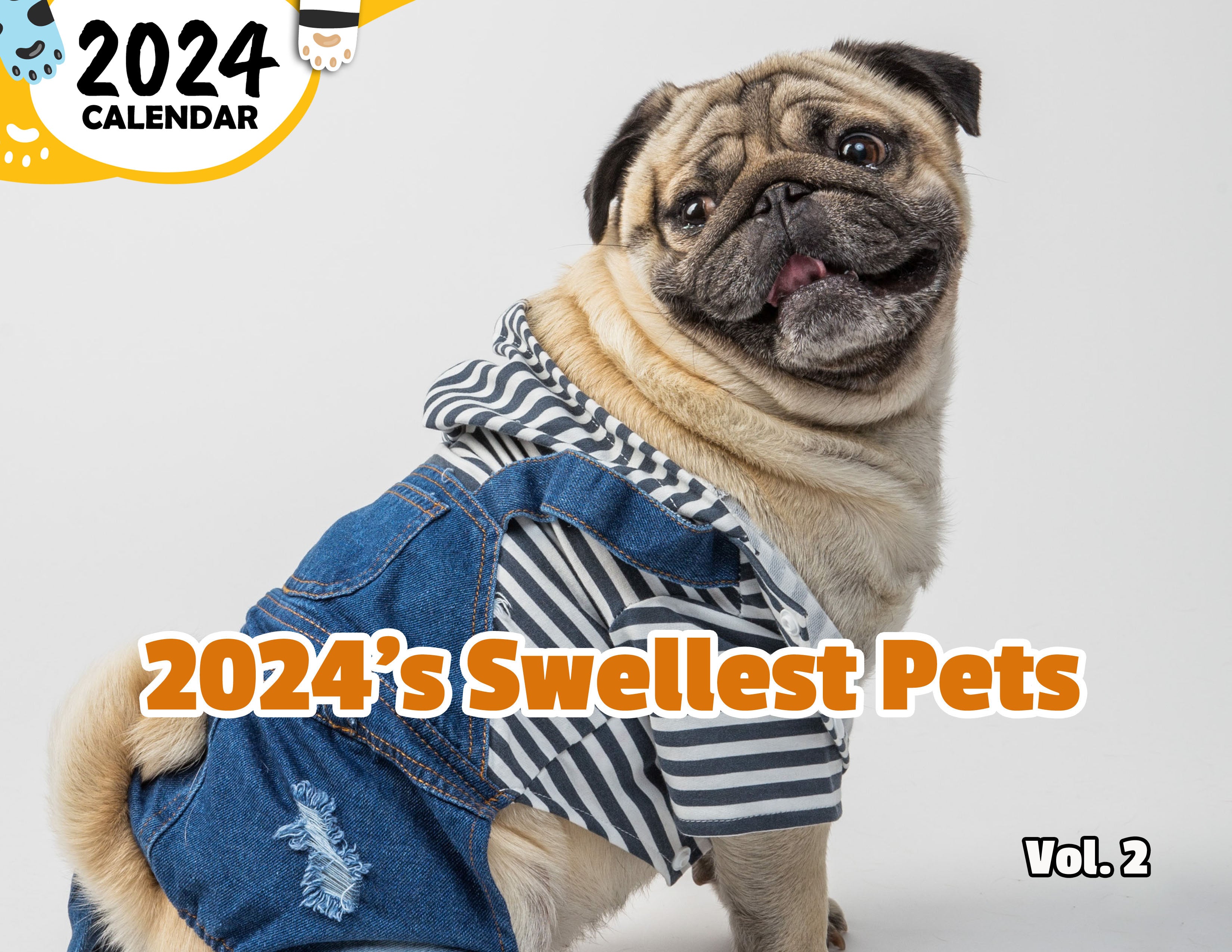 2024's Swellest Pets Volume Two: 2024 Wall Calendar (Published)