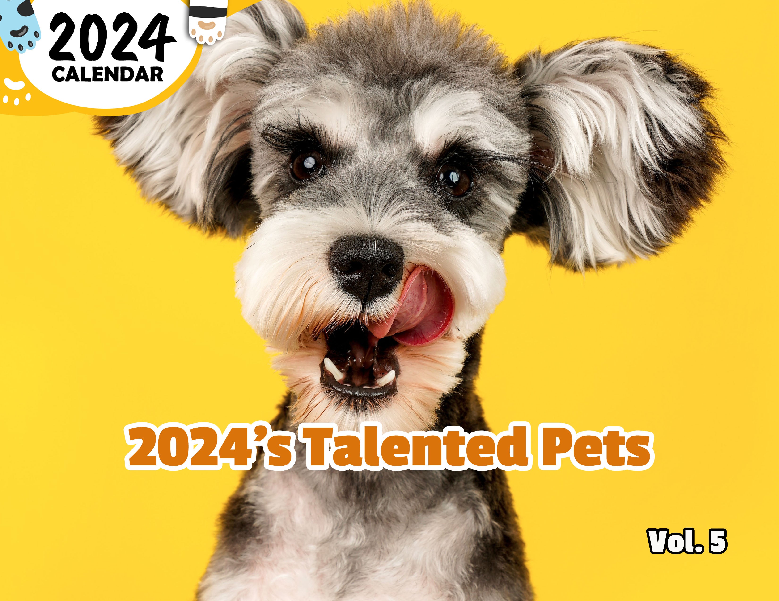 2024's Talented Pets Volume Five: 2024 Wall Calendar (Published)