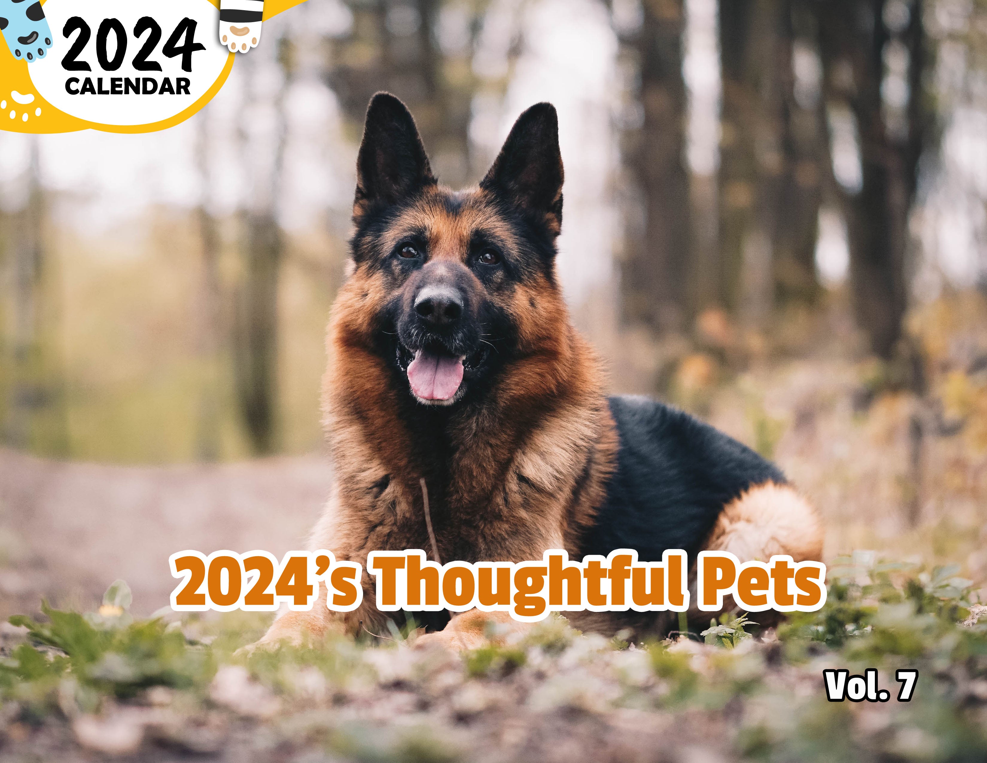 2024's Thoughtful Pets Volume Seven: 2024 Wall Calendar (Published)