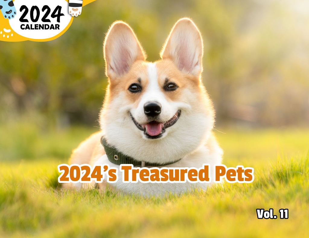 2024's Treasured Pets Volume Eleven: 2024 Wall Calendar (Published)