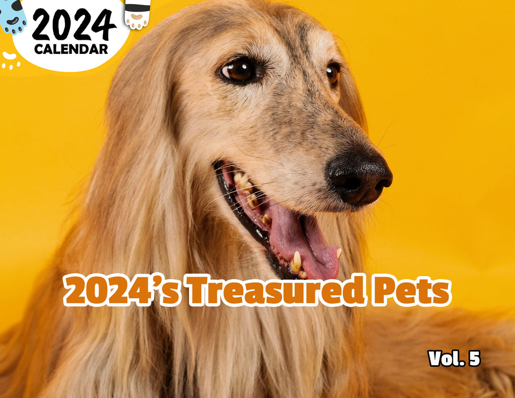 2024's Treasured Pets Volume Five: 2024 Wall Calendar (Published)