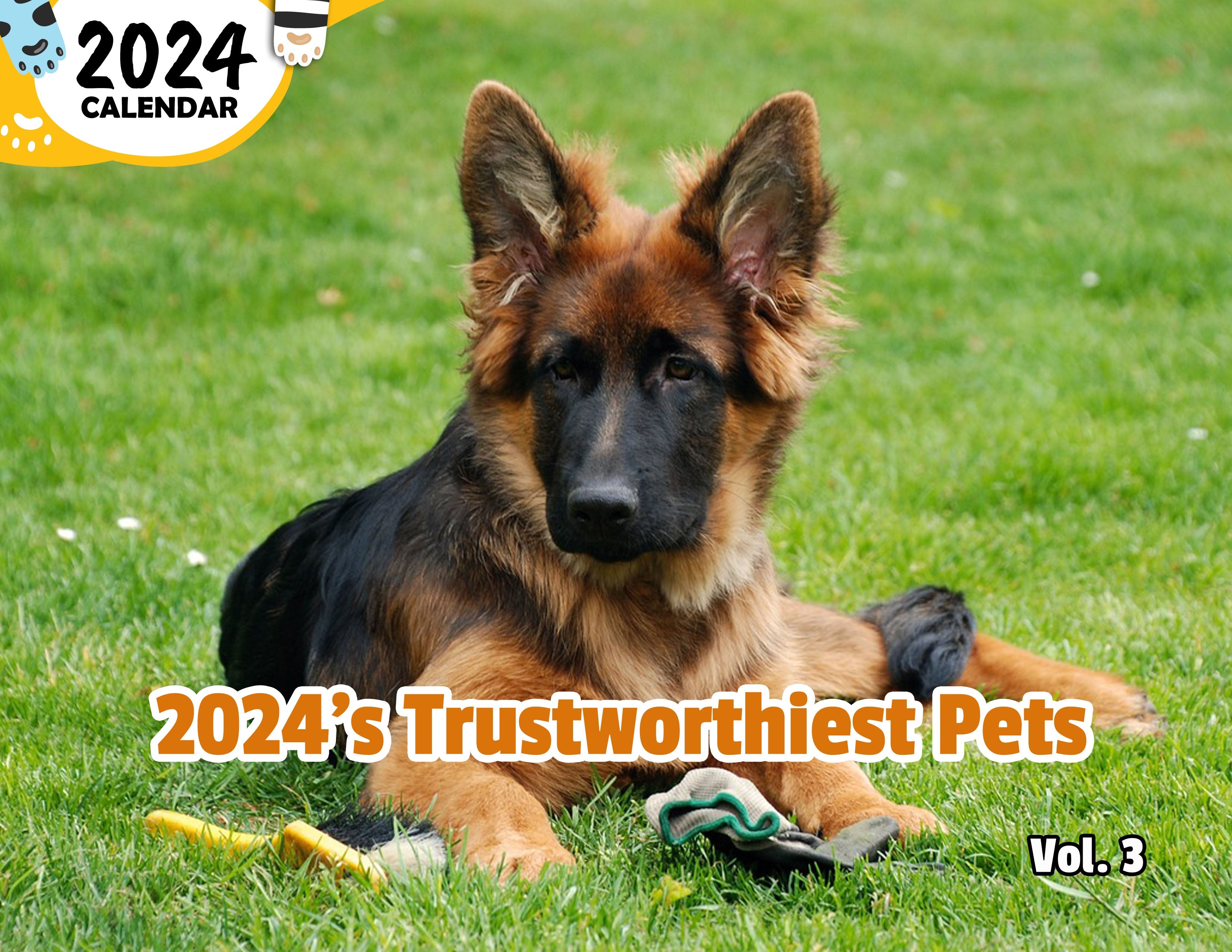 2024's Trustworthiest Pets Volume Three: 2024 Wall Calendar (Published)