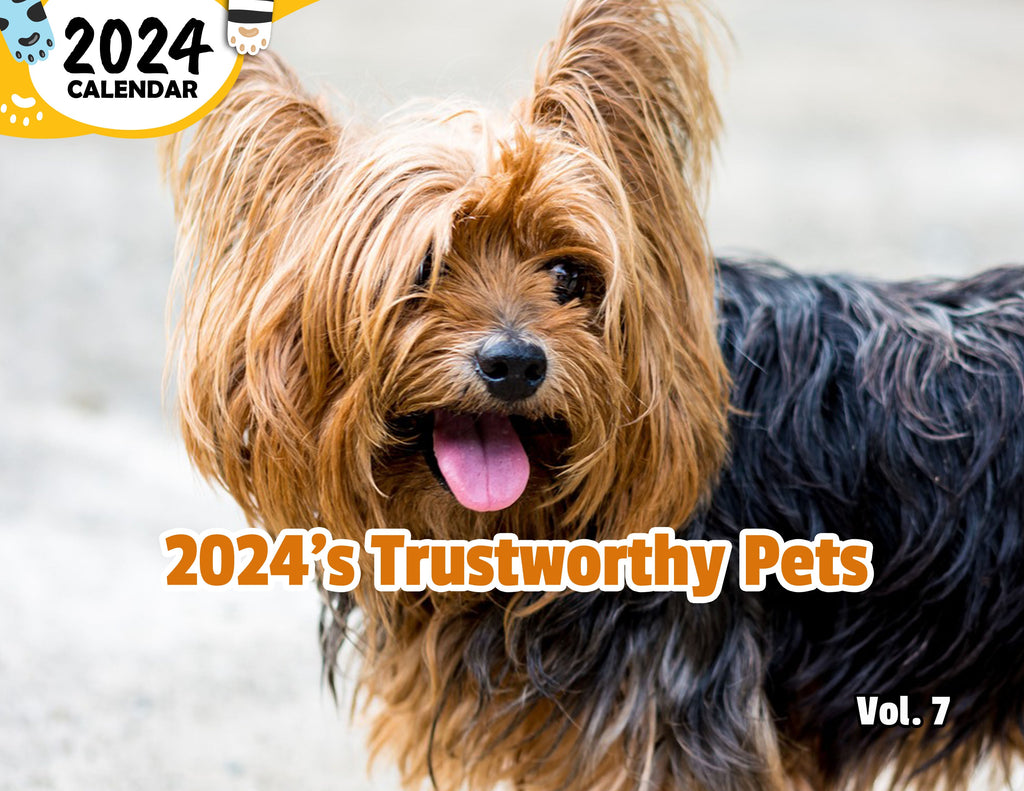 2024's Trustworthy Pets Volume Seven: 2024 Wall Calendar (Published)