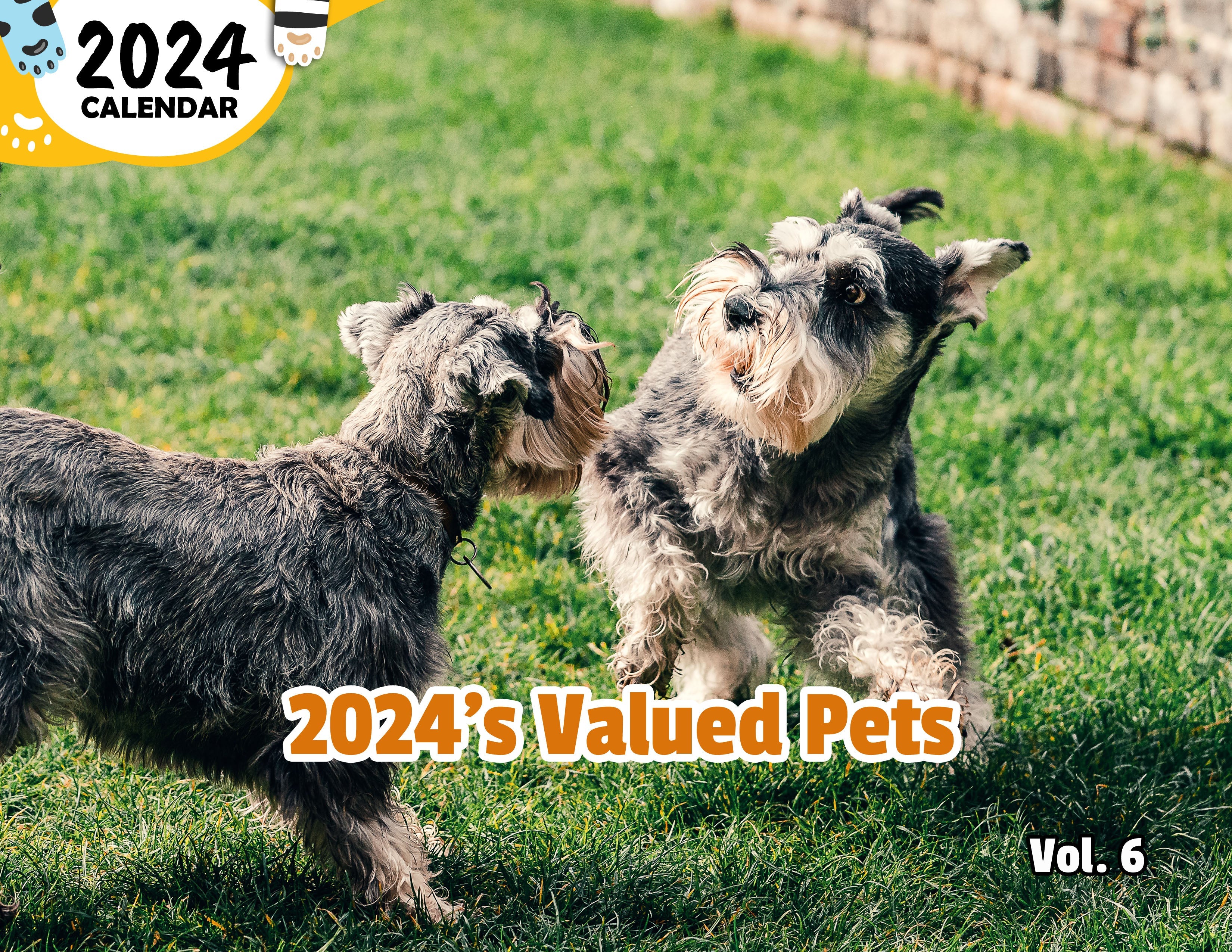 2024's Valued Pets Volume Six: 2024 Wall Calendar (Published)
