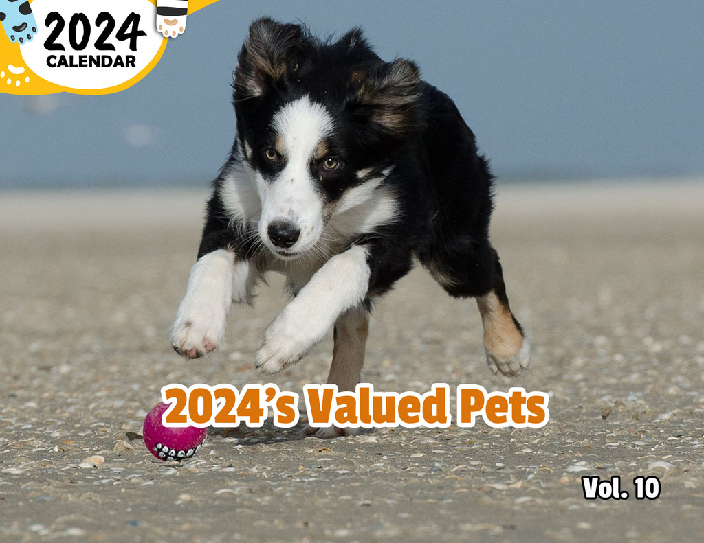 2024's Valued Pets Volume Ten: 2024 Wall Calendar (Published)