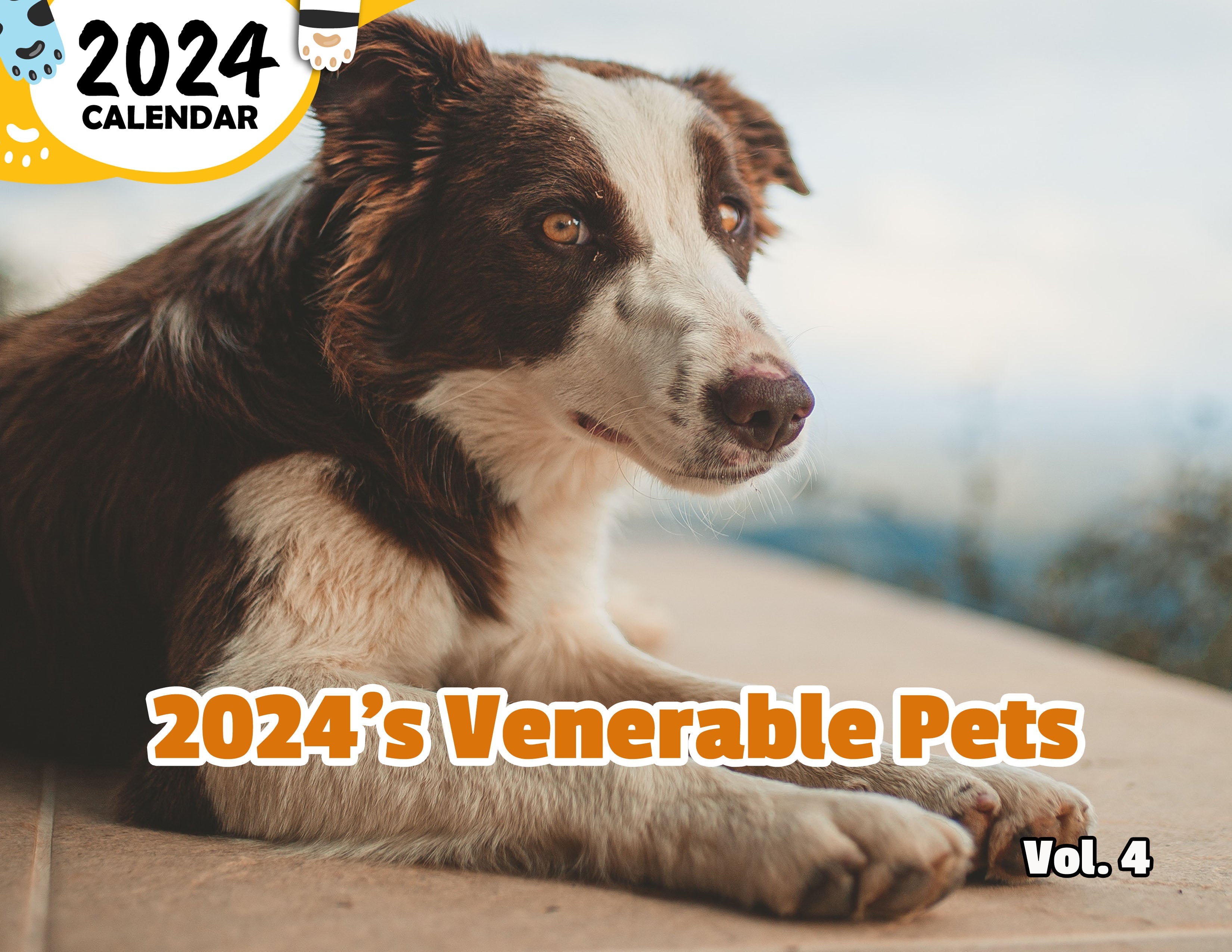 2024's Venerable Pets Volume Four: 2024 Wall Calendar (Published)