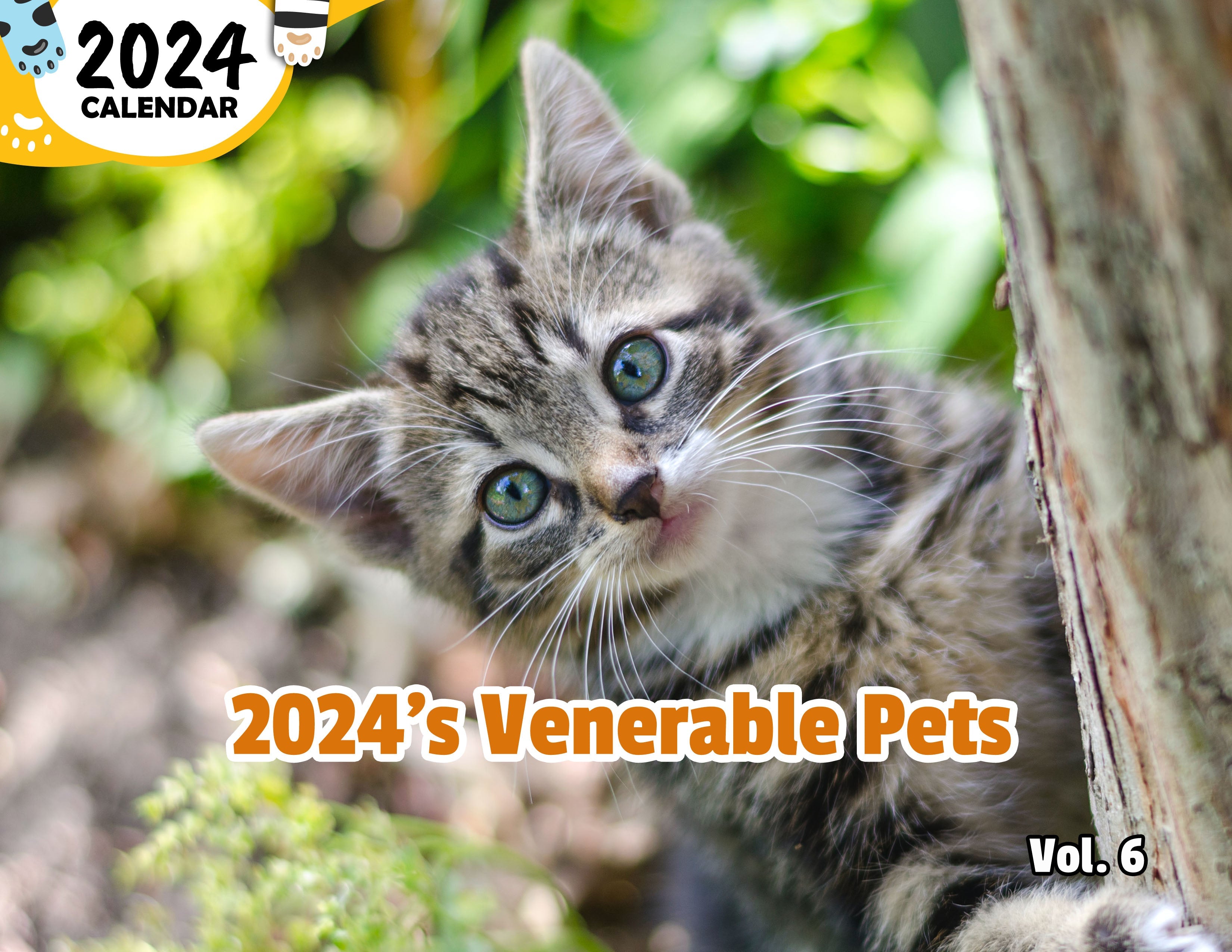 2024's Venerable Pets Volume Six: 2024 Wall Calendar (Published)