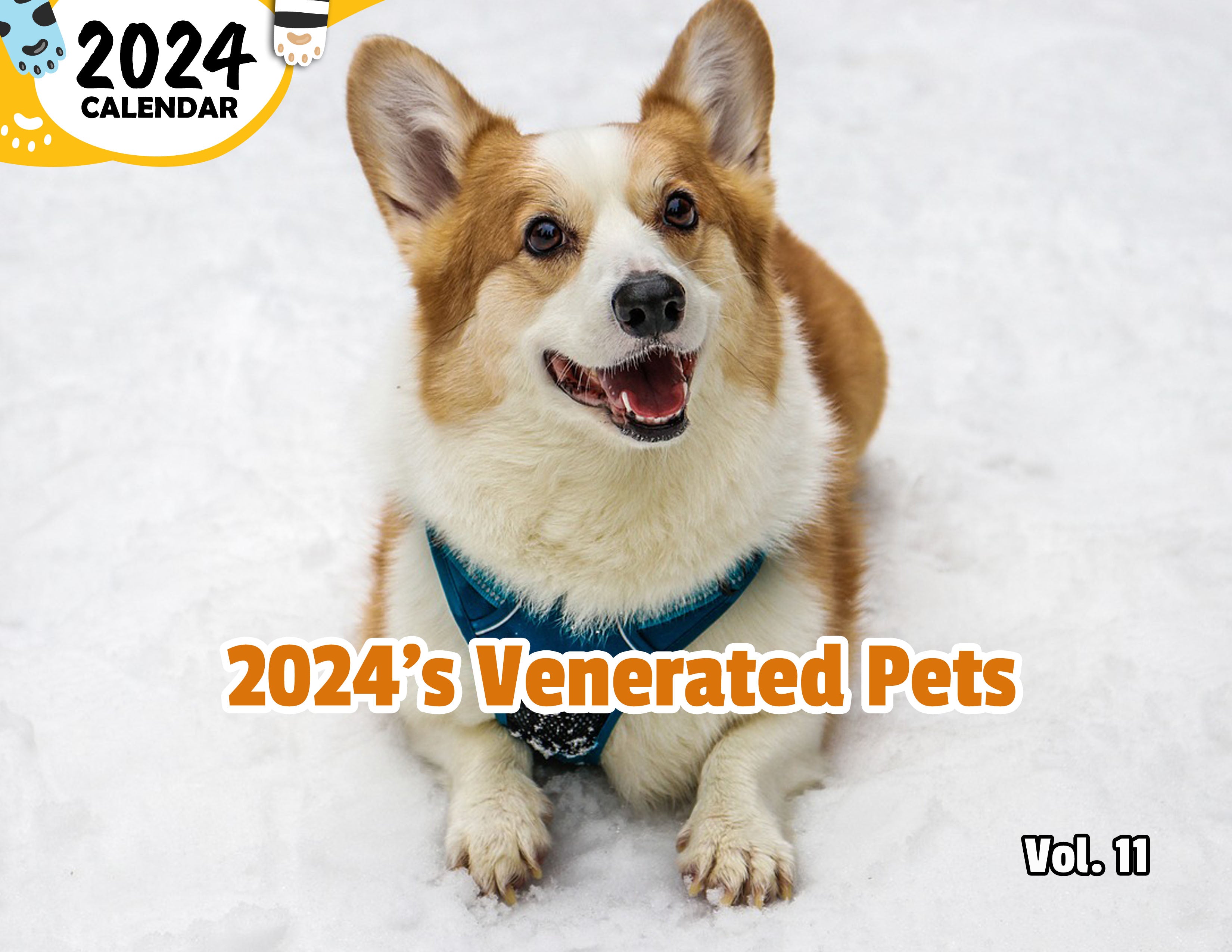 2024's Venerated Pets Volume Eleven: 2024 Wall Calendar (Published)