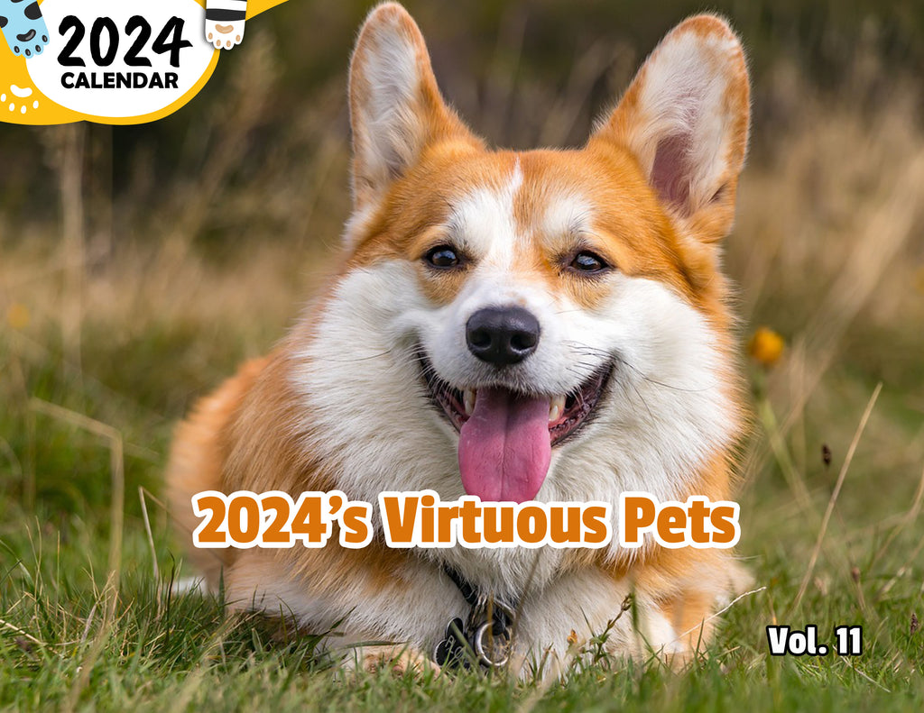 2024's Virtuous Pets Volume Eleven: 2024 Wall Calendar (Published)