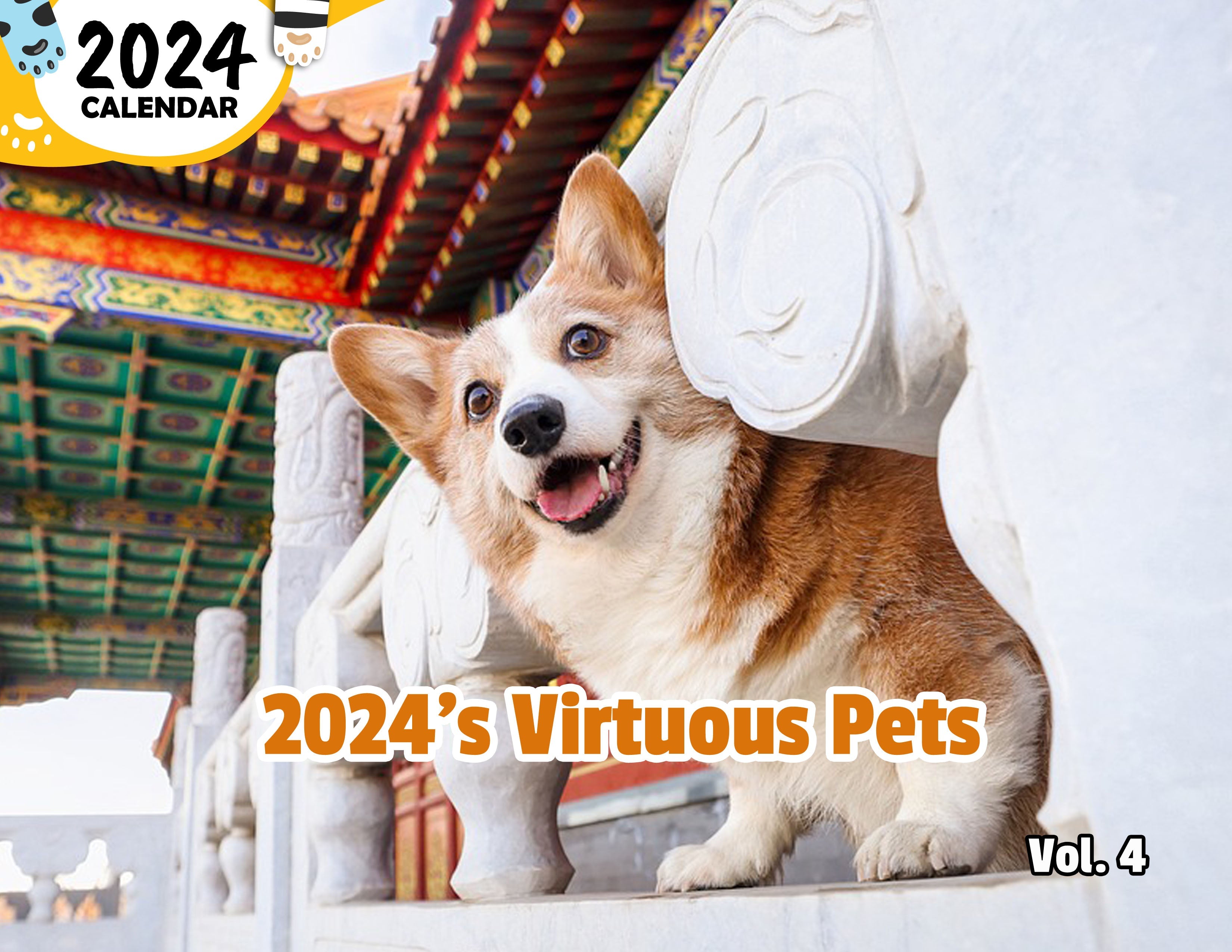2024's Virtuous Pets Volume Four: 2024 Wall Calendar (Published)