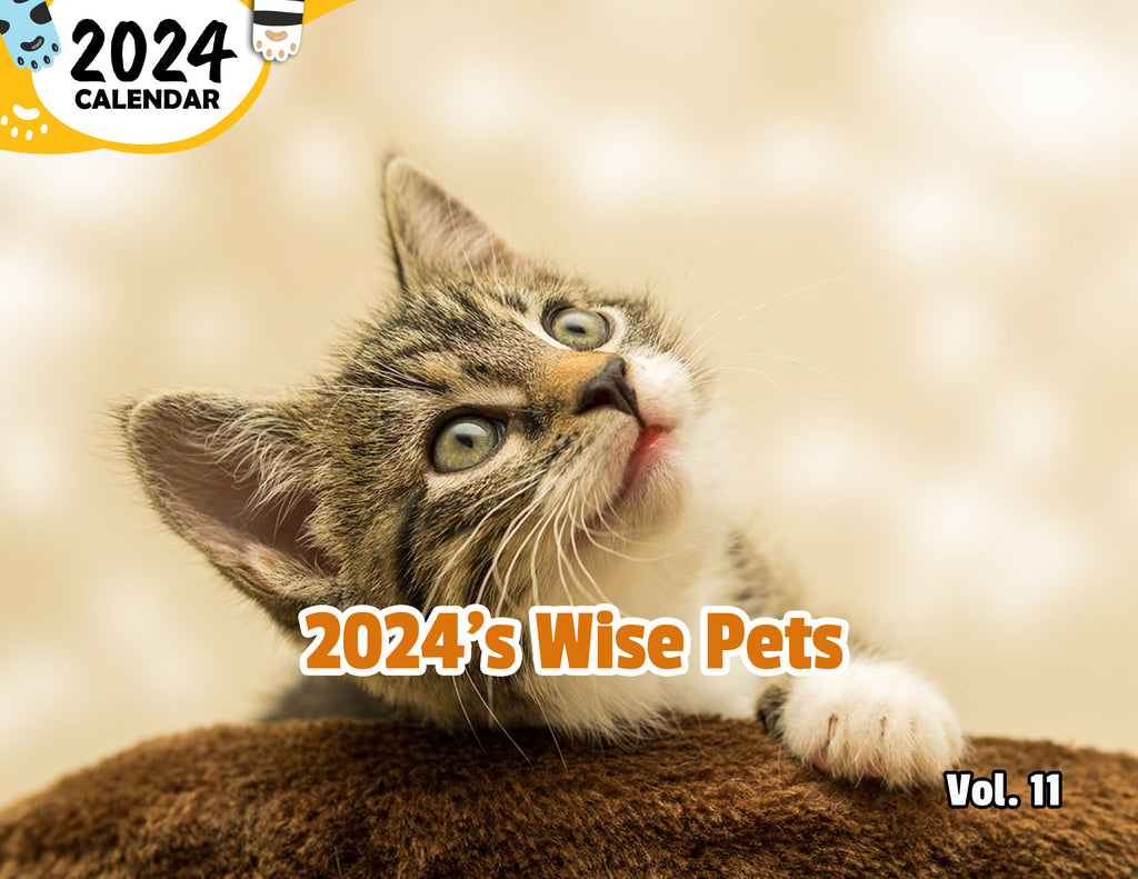 2024's Wise Pets Volume Eleven: 2024 Wall Calendar (Published)