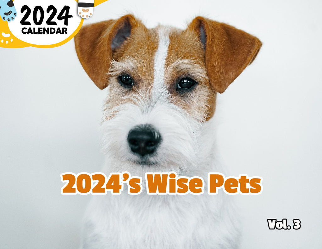 2024's Wise Pets Volume Three: 2024 Wall Calendar (Published)