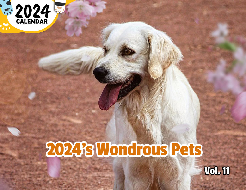 2024's Wondrous Pets Volume Eleven: 2024 Wall Calendar (Published)