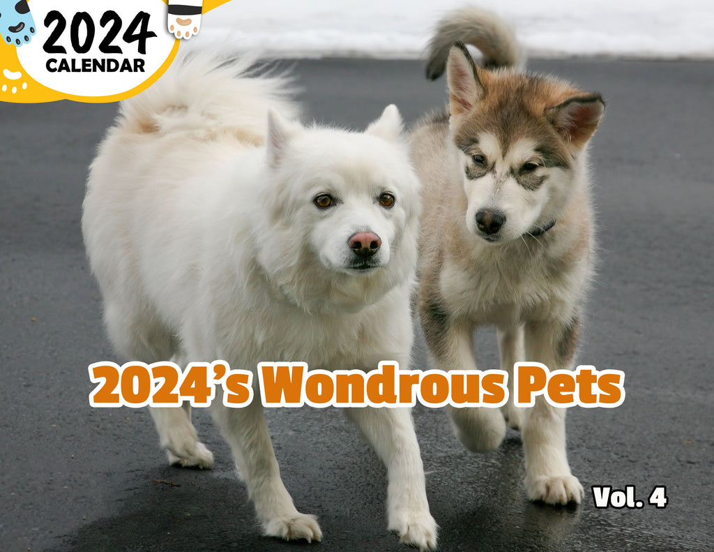 2024's Wondrous Pets Volume Four: 2024 Wall Calendar (Published)