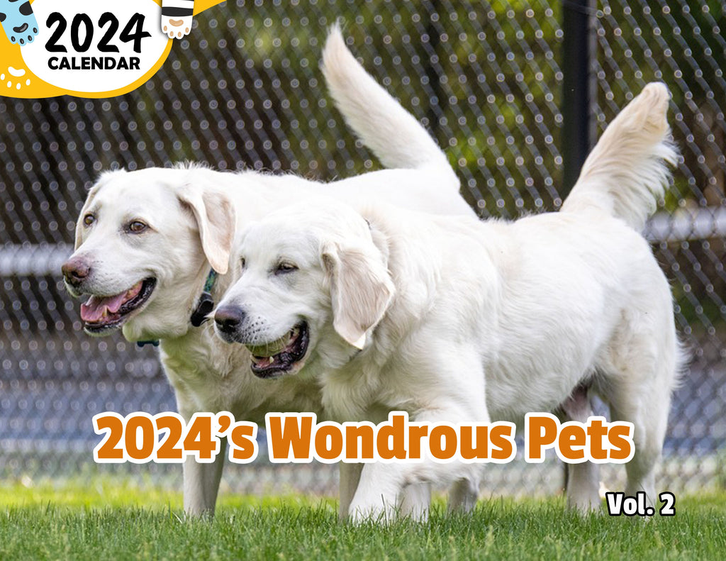 2024's Wondrous Pets Volume Two: 2024 Wall Calendar (Published)