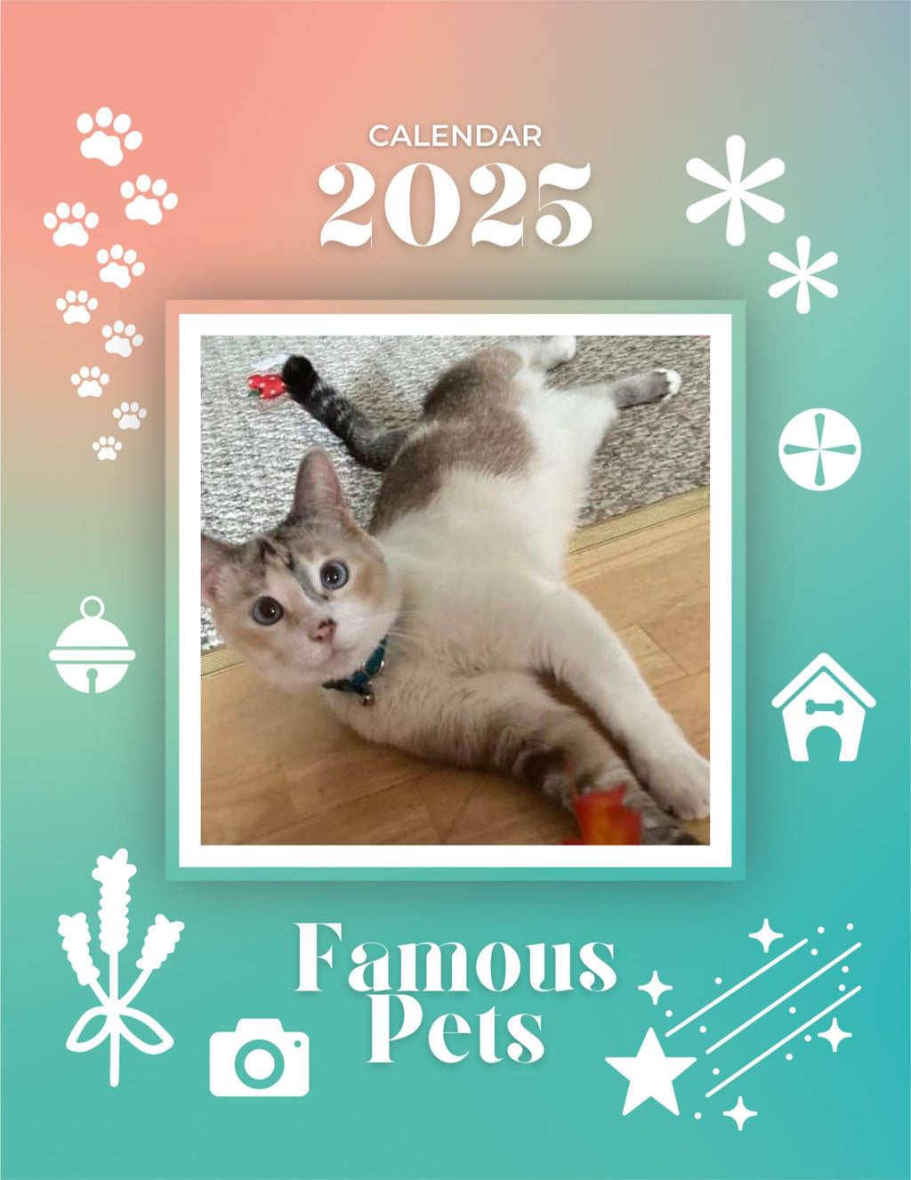 Famous Pets: July 2024-July 2025 Wall Calendar (Pre-Order)