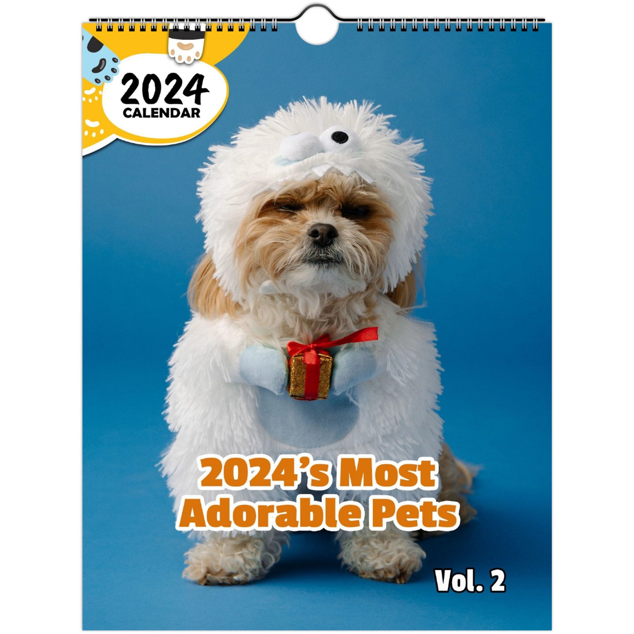 2024's Most Adorable Pets Volume Two: 2024 Wall Calendar (Published)