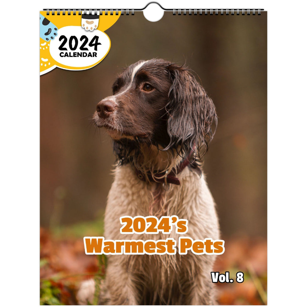 2024's Warmest Pets Volume Eight: 2024 Wall Calendar (Published)